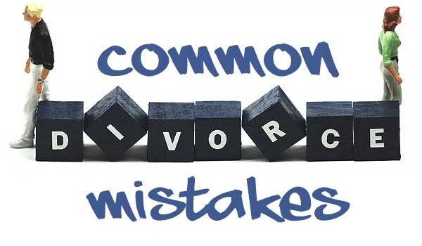 4 Common Divorce Mistakes – and How to Avoid Them