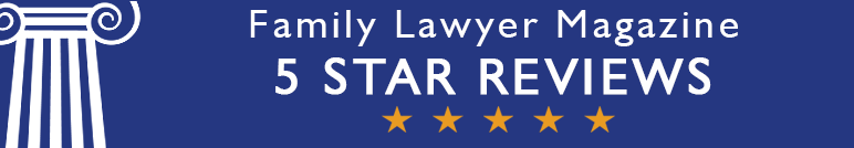 Family Lawyer Magazine 5 Star Reviews